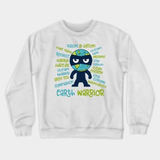 Earth Warrior Crewneck Sweatshirt